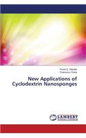 New Applications of Cyclodextrin Nanosponges