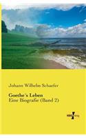 Goethe´s Leben