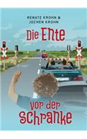 Ente vor der Schranke