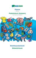 BABADADA, Vlaams - Plattdüütsch (Holstein), Beeldwoordenboek - Bildwöörbook