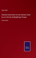 Deutsche Geschichte von den ältesten Zeiten bis zur Zeit des dreißigjährigen Krieges