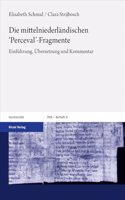 Die Mittelniederlandischen 'Perceval'-Fragmente