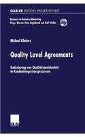 Quality Level Agreements