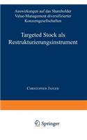 Targeted Stock ALS Restrukturierungsinstrument