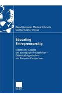 Educating Entrepreneurship