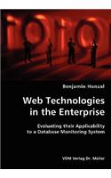 Web Technologies in the Enterprise- Evaluating their Applicability to a Database Monitoring System
