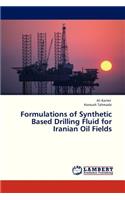 Formulations of Synthetic Based Drilling Fluid for Iranian Oil Fields