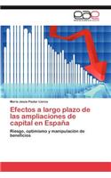 Efectos a Largo Plazo de Las Ampliaciones de Capital En Espana