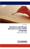 Sentence and Phrase Structure in the Poetic Language