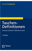 Taschen-Definitionen: Zivilrecht - Strafrecht - Offentliches Recht