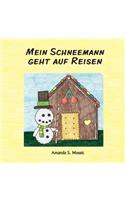 Mein Schneemann geht auf Reisen