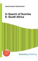 In Search of Sunrise 8: South Africa(English)