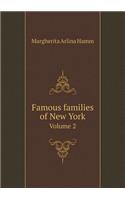 Famous Families of New York Volume 2