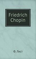 Friedrich Chopin: (German)