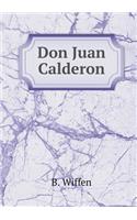 Don Juan Calderon: (English)