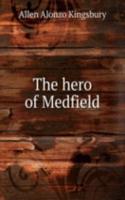 hero of Medfield