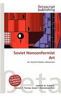 Soviet Nonconformist Art