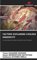 Factors Explaining Cholera Endemicity