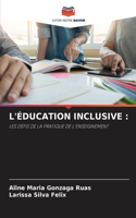 L'Éducation Inclusive