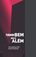 Falando Bem para ir além