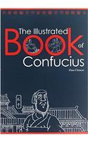 The IIIustrated Book of Confucius