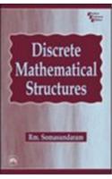 Discrete Mathematical Structures: Mathematics &amp;amp; Statistics