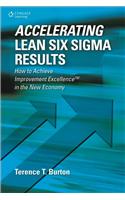 Accelerating Lean Six Sigma Results
