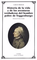 Historia de la vida y de las aventuras verdaderas del hombre pobre de Toggenburgo