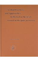 Scribal Practices and Approaches Reflected in the Texts Found in the Judean Desert