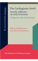 The  Carthaginian North: Semitic influence on early Germanic
