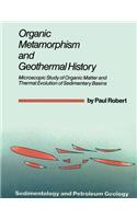 Organic Metamorphism and Geothermal History