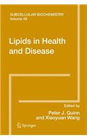 Lipids in Health and Disease