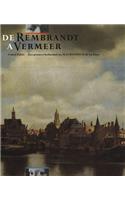 De Rembrandt à Vermeer. Grand Palais, les peintres hollandais au Mauritshuis de La Haye