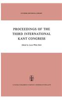 Proceedings of the Third International Kant Congress