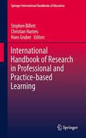 International Handbook of Research in Professional and Practice-Based Learning