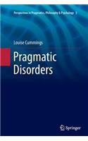 Pragmatic Disorders