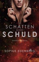 Im Schatten deiner Schuld