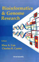 Bioinformatics and Genome Research - Proceedings of the Third International Conference