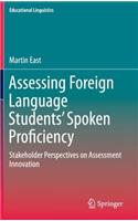 Assessing Foreign Language Students’ Spoken Proficiency