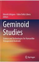 Geminoid Studies