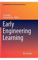 Early Engineering Learning