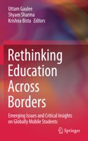 Rethinking Education Across Borders