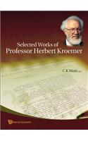 Selected Works of Professor Herbert Kroemer