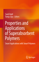 Properties and Applications of Superabsorbent Polymers