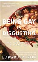 Being Gay is Disgusting