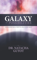 Galaxy of Possibilities