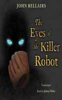 Eyes of the Killer Robot