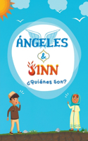 Ángeles & Jinn; ¿Quiénes son?