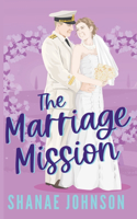 The Marriage Mission: (1 The Marriage Mission)