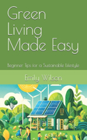 Green Living Made Easy